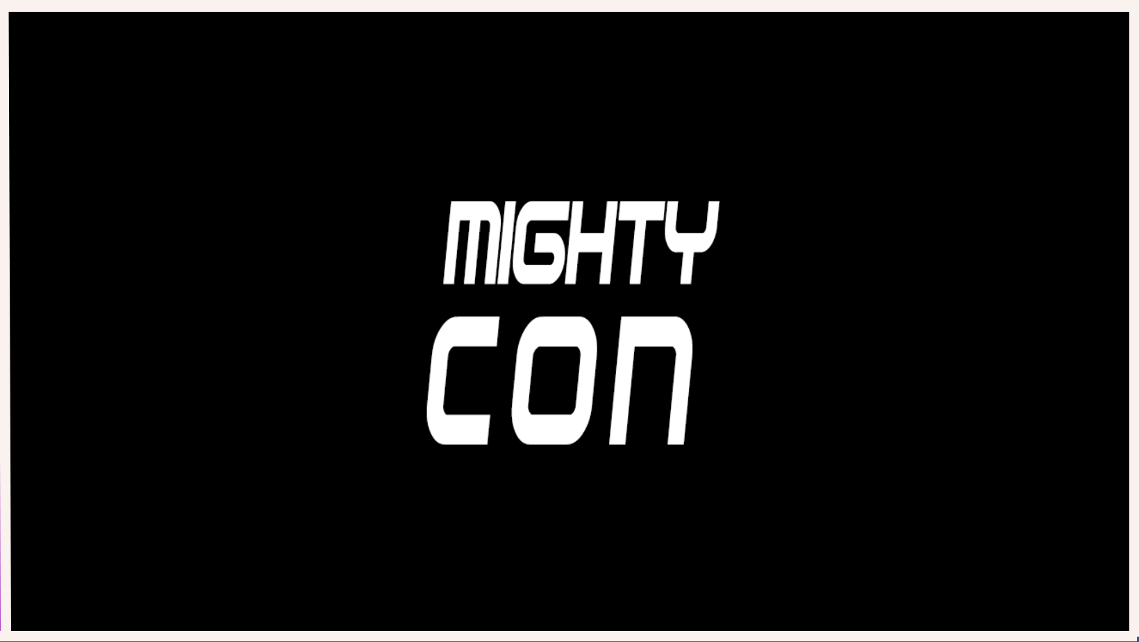 Mighty con feature