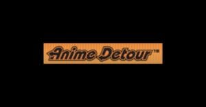 Anime Detour Feature