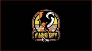 Magic City Con Feature