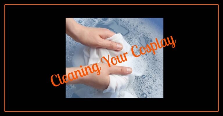 Cleaning Your Cosplay